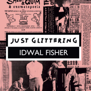 Just Glittering Idwal Fisher